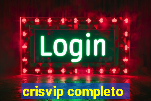 crisvip completo